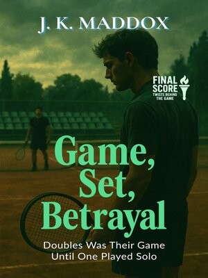 cover image of Game, Set, Betrayal